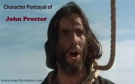 The crucible and its portrayal of the character John Proctor